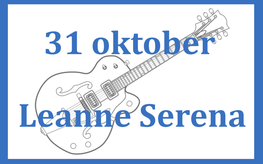 Wat was het fantastisch! zondag 31 oktober lunchconcert met Leanne Serena